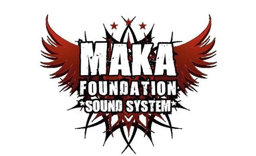 MAKA FOUNDATION SOUND SYSTEM 